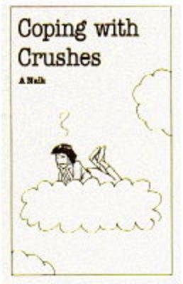 Book cover for Coping with Crushes