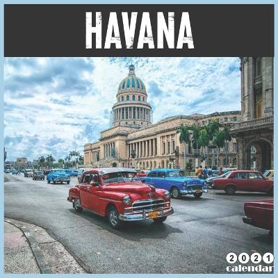 Book cover for Havana 2021 Calendar