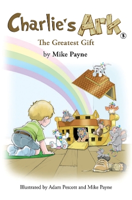 Book cover for Charlie's Ark – The Greatest Gift