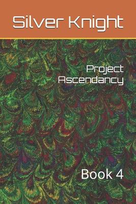 Cover of Project Ascendancy