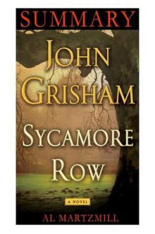 Cover of Sycamore Row - Summary