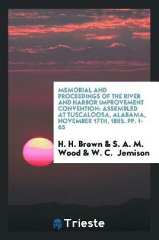 Cover of Memorial and Proceedings of the River and Harbor Improvement Convention