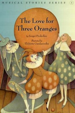 Cover of The Love for Three Oranges
