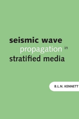 Cover of Seismic Wave Propagation in Stratified Media