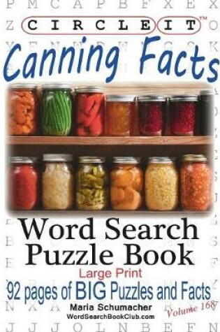 Cover of Circle It, Canning Facts, Word Search, Puzzle Book
