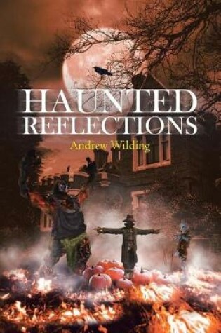 Cover of Haunted Reflections