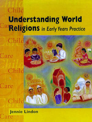 Book cover for Understanding World Religions in Early Years Practice