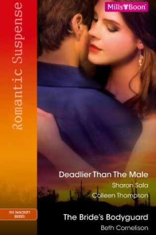 Cover of The Fiercest Heart/Lethal Lessons/The Bride's Bodyguard