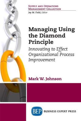 Book cover for Managing Using the Diamond Principle