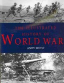 Book cover for The Illustrated History of World War I