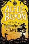 Book cover for Alfie Bloom and the Talisman Thief