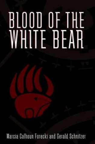 Cover of Blood of the White Bear