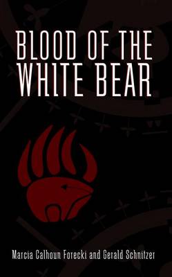 Cover of Blood of the White Bear