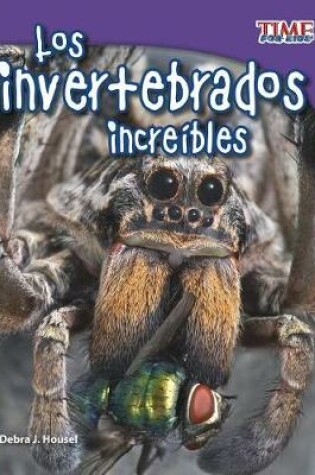 Cover of Los Invertebrados Incre�bles