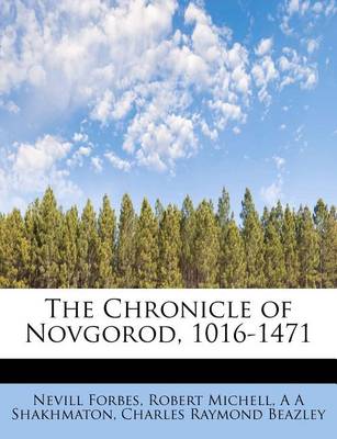 Book cover for The Chronicle of Novgorod, 1016-1471