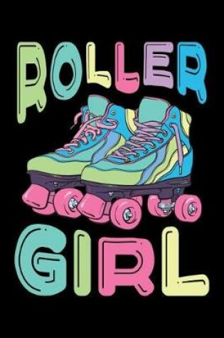 Cover of Roller Girl