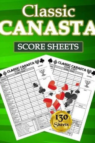 Cover of Classic Canasta Score Sheets
