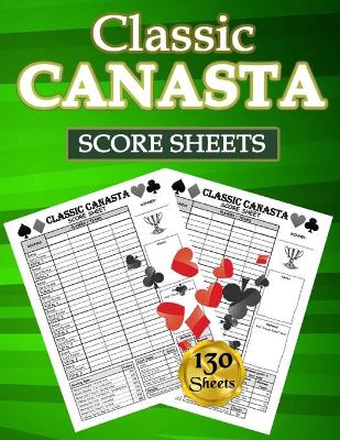 Book cover for Classic Canasta Score Sheets