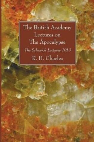 Cover of The British Academy Lectures on The Apocalypse