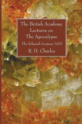 Book cover for The British Academy Lectures on The Apocalypse