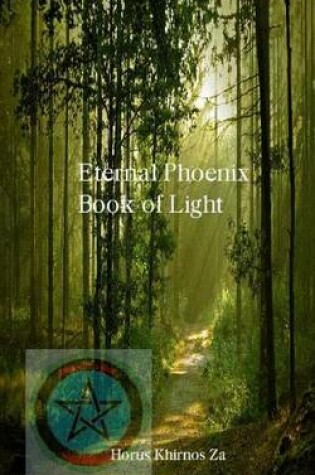 Cover of Eternal Phoenix Book of Light