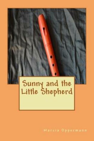 Cover of Sunny and the Little Shepherd