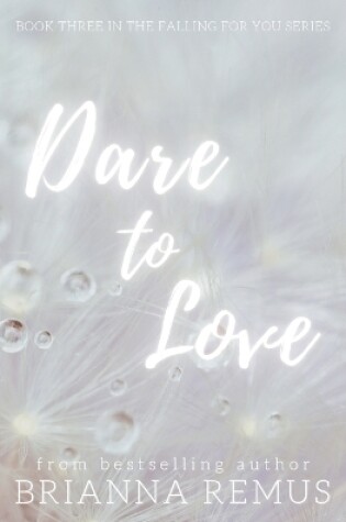 Cover of Dare to Love