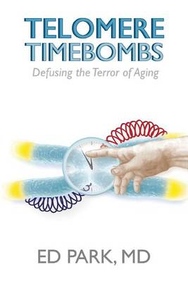Book cover for Telomere Timebombs