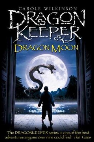 Cover of Dragonkeeper: Dragon Moon
