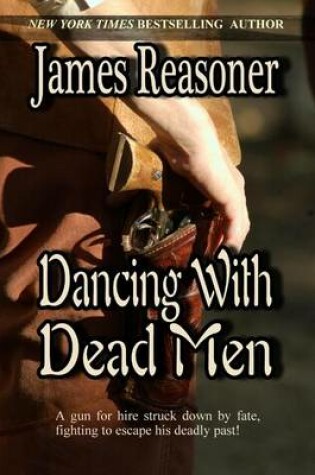 Cover of Dancing With Dead Men