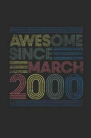 Cover of Awesome Since March 2000