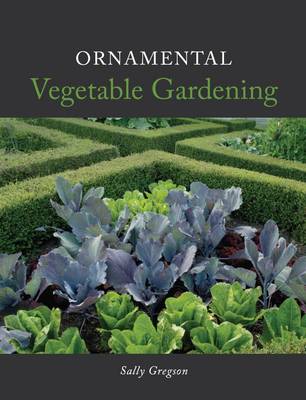 Book cover for Ornamental Vegetable Gardening