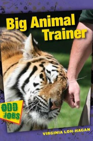 Cover of Big Animal Trainer