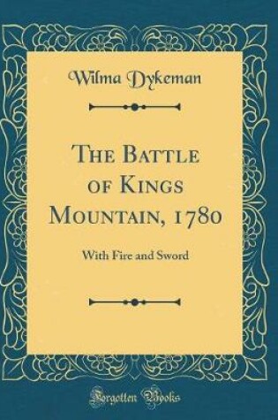 Cover of The Battle of Kings Mountain, 1780