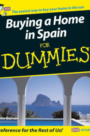 Cover of Buying a Home in Spain For Dummies