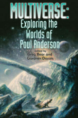 Cover of MULTIVERSE: EXPLORING THE WORLDS OF POUL ANDERSON