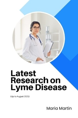 Cover of Latest Research on Lyme Disease