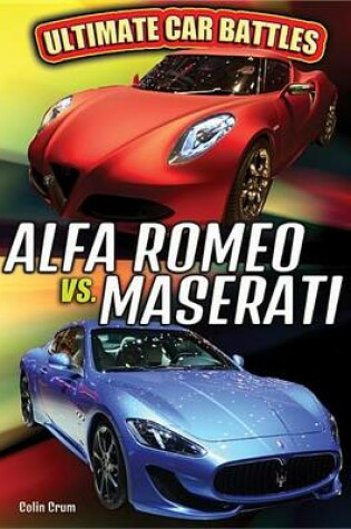 Cover of Alfa Romeo vs. Maserati