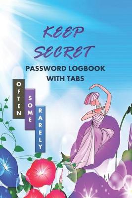 Cover of Keep Secret - Password Logbook