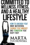 Book cover for Committed to Wellness, Fitness, and a Healthy Lifestyle