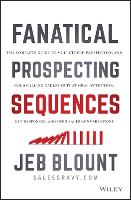 Book cover for Fanatical Prospecting Sequences