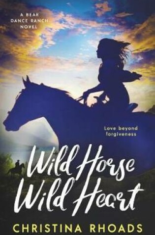 Cover of Wild Horse, Wild Heart