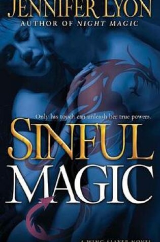 Cover of Sinful Magic: A Wing Slayer Novel