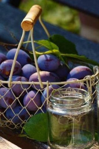 Cover of Plums in a Basket Ready for Jam Journal