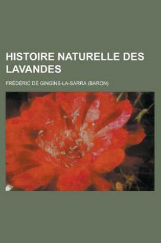 Cover of Histoire Naturelle Des Lavandes