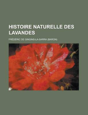 Book cover for Histoire Naturelle Des Lavandes