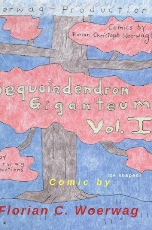 Cover of Comic Book Sequoiadendron Giganteum Vol. I