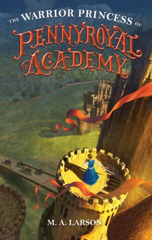 Cover of The Warrior Princess of Pennyroyal Academy