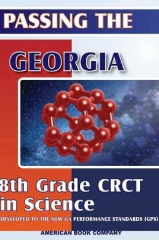 Cover of Passing the Georgia 8th Grade CRCT in Science
