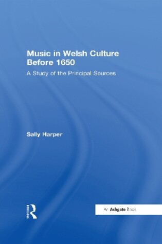 Cover of Music in Welsh Culture Before 1650